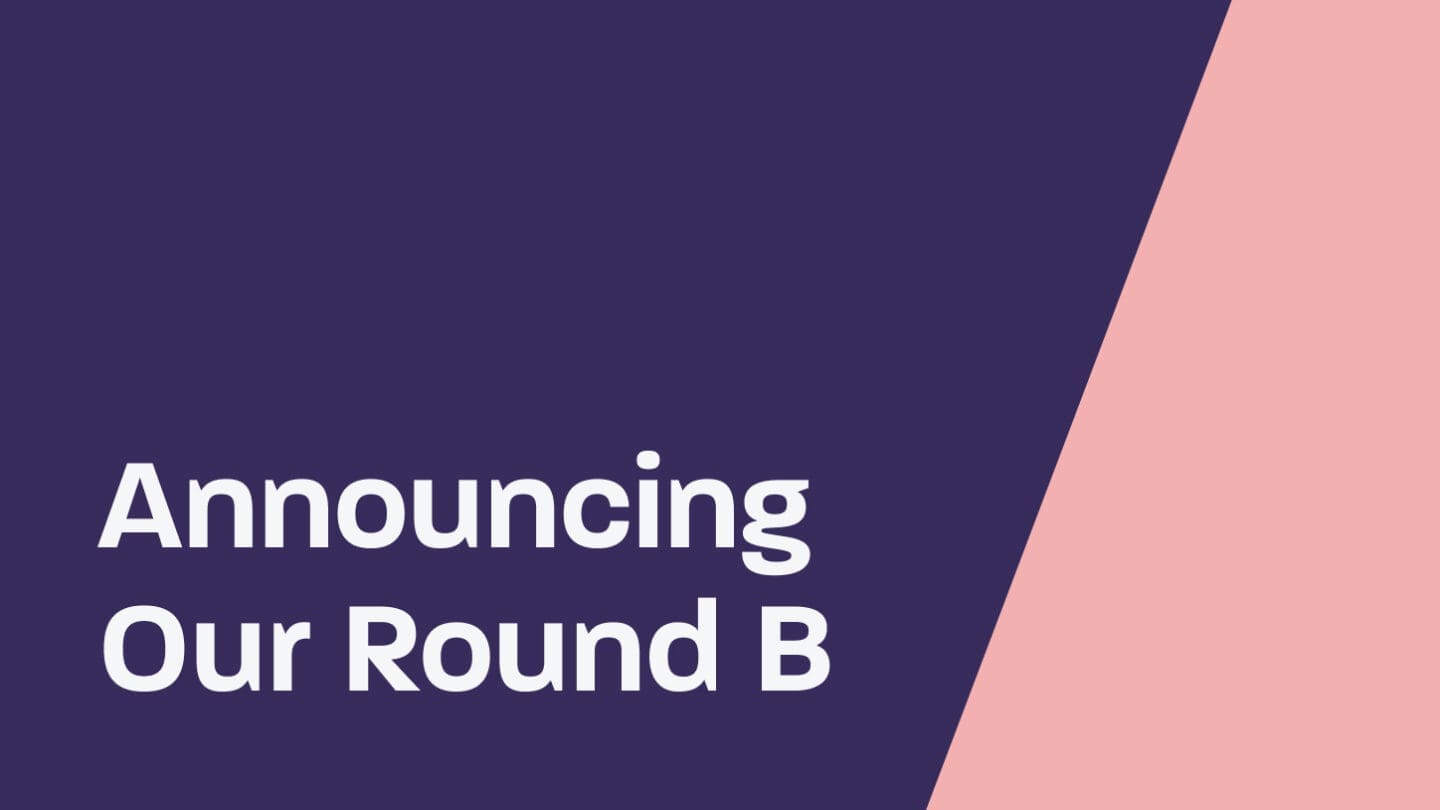 Announcing Walnut's Round B