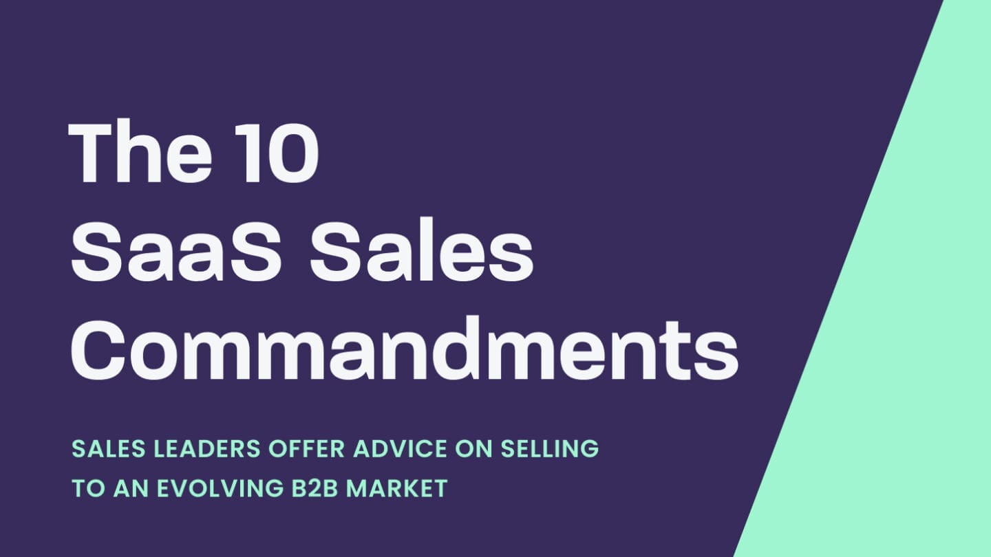 The 10 SaaS Sales Commandments