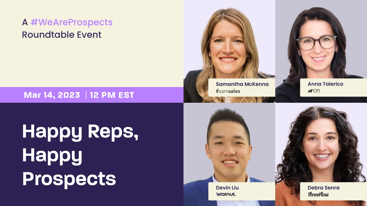 Happy Reps, Happy Prospects: Webinar Recap