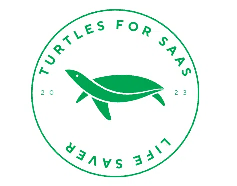 Turtles for SaaS