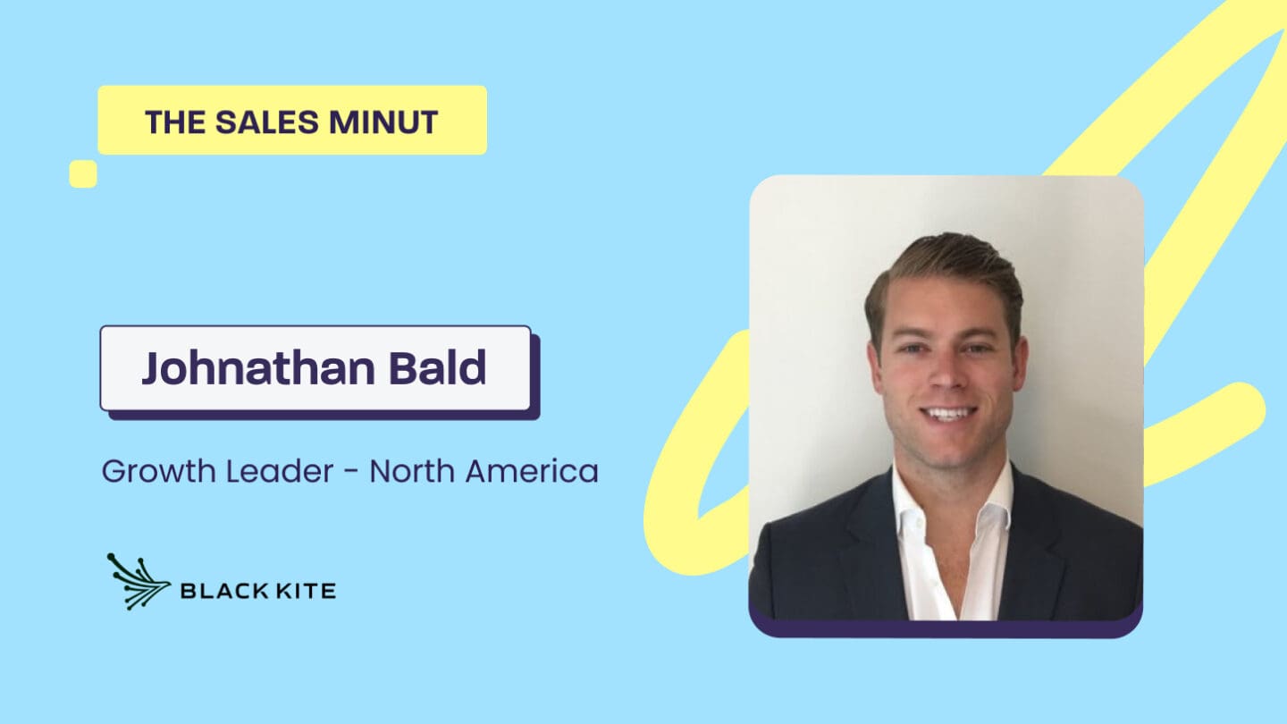 The Sales MiNUT— Johnathan Bald