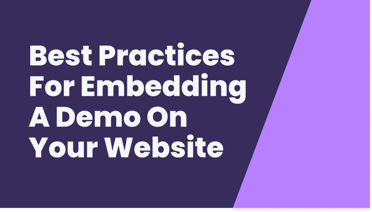 Best Practices for Embedding a Demo on Your Website