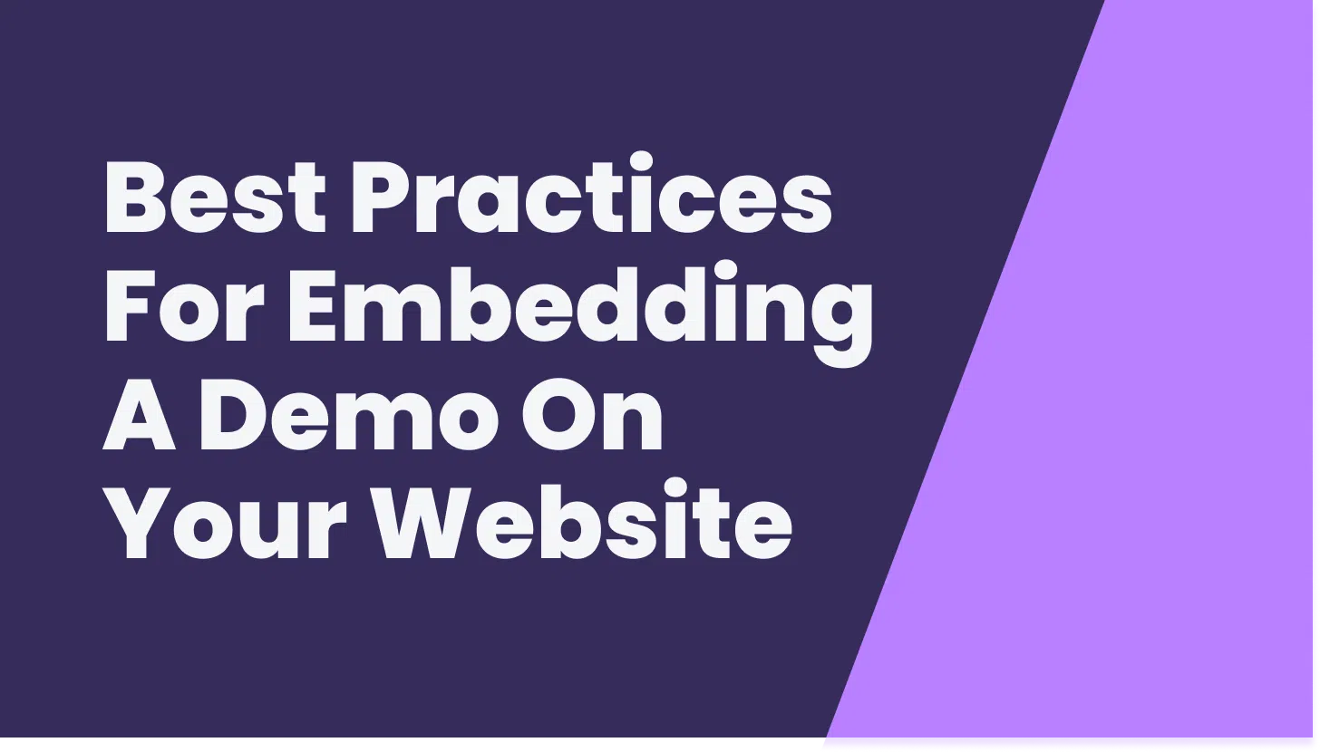 Best Practices for Embedding a Demo on Your Website