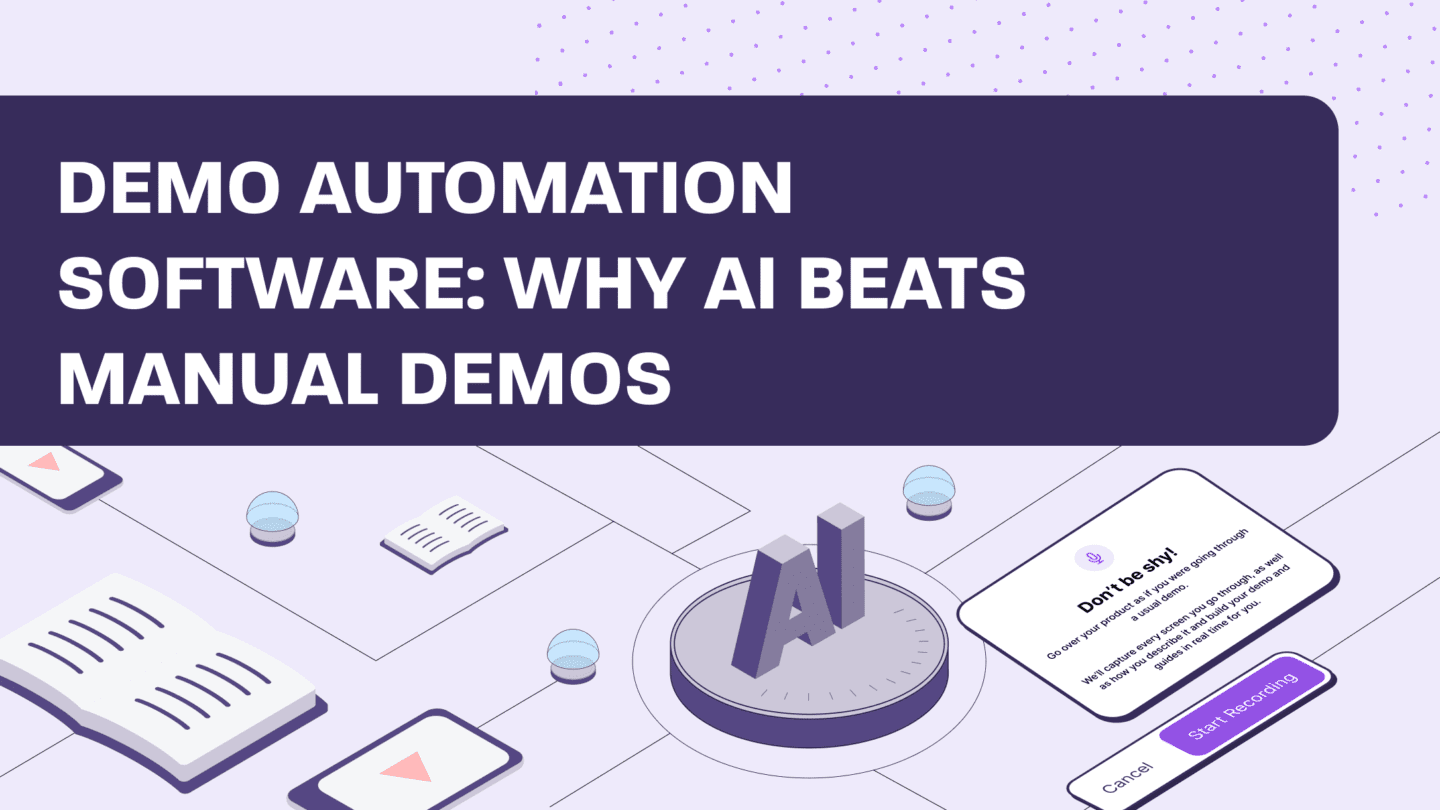 Demo Automation Software_ Why AI Beats Manual Demos